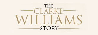 The Clarke Williams Story